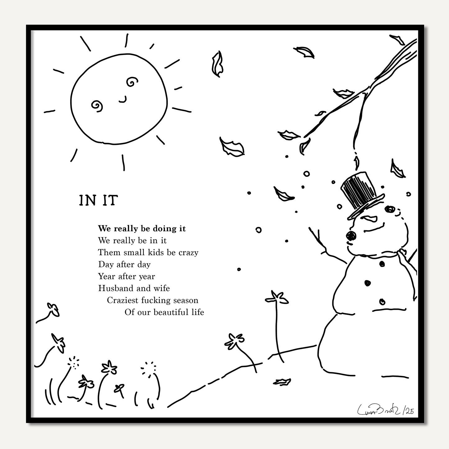 "In It" - Signed Art Print